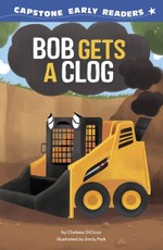 Bob Gets a Clog