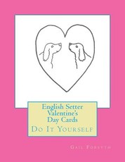 English Setter Valentine's Day Cards