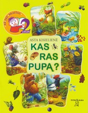 Kas ras pupą? Kas ras pupą?