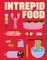 Intrepid Food