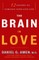 The Brain in Love