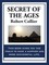 Secret of the Ages
