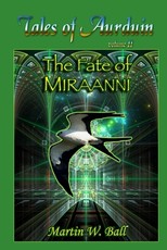 The Fate of Miraanni