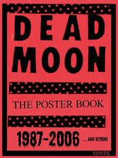 DEAD MOON - The Poster Book