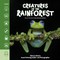 Creatures of the Rainforest