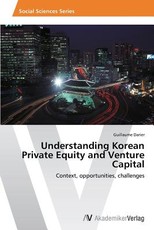 Understanding Korean Private Equity and Venture Capital