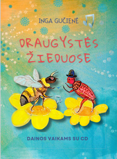 Draugystės žieduose