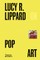 Lucy Lippard on Pop Art