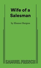 Wife Of A Salesman