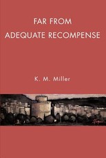 Far From Adequate Recompense