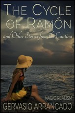 Cycle of Ramon & Other Stories from the Cantina
