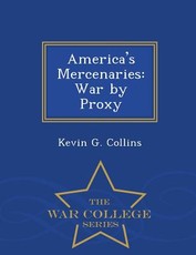 America's Mercenaries