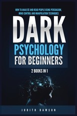 Dark Psychology for Beginners