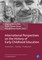 International Perspectives on the History of Early Childhood Education