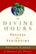 The Divine Hours (Volume Three): Prayers for Springtime