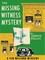 The Missing Witness Mystery