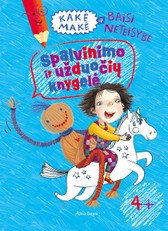 Kakė Makė ir baisi neteisybė. Spalvinimo ir užduočių knygelė