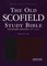 The Old Scofield® Study Bible, KJV, Standard Edition