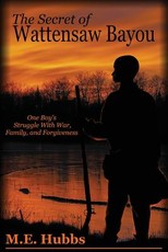 The Secret of Wattensaw Bayou