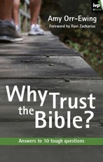Why trust the Bible?