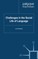 Challenges in the Social Life of Language
