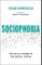 Sociophobia