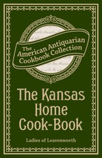 The Kansas Home Cook-Book