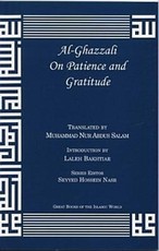 Al-Ghazzali on Patience and Gratitude