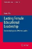 Lasting Female Educational Leadership