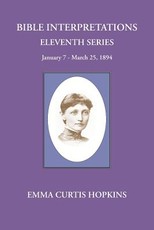 Bible Interpretations Eleventh Series January 7 - March 25, 1894