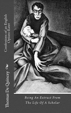 Confessions of an English Opium-Eater