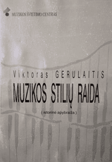 Muzikos stilių raida