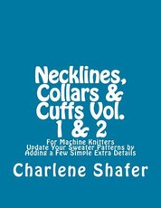 Necklines, Collars & Cuffs Vol. 1 & 2