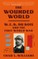 The Wounded World