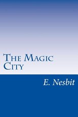 The Magic City