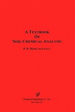 A Textbook of Soil Chemical Analysis