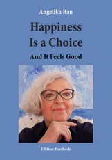 Happiness Is a Choice