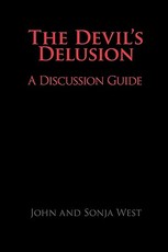 The Devil's Delusion, a Discussion Guide