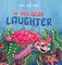 If You Hear Laughter