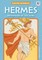 Hermes: Messenger of the Gods