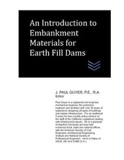 An Introduction to Embankment Materials for Earth Fill Dams