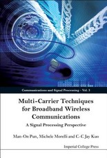 Multi-Carrier Techniques for Broadband Wireless Communications: A Signal Processing Perspective