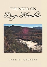 Thunder on Bays Mountain