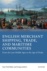 English Merchant Shipping, Trade, and Maritime Communities