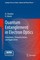 Quantum Entanglement in Electron Optics