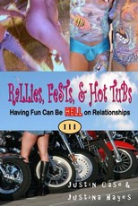 Rallies, Fests, & Hot Tubs