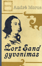 Žorž Sand gyvenimas