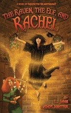 The Raven, The Elf, and Rachel