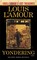 Yondering (Louis L'Amour's Lost Treasures)