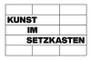 Kunst im Setzkasten